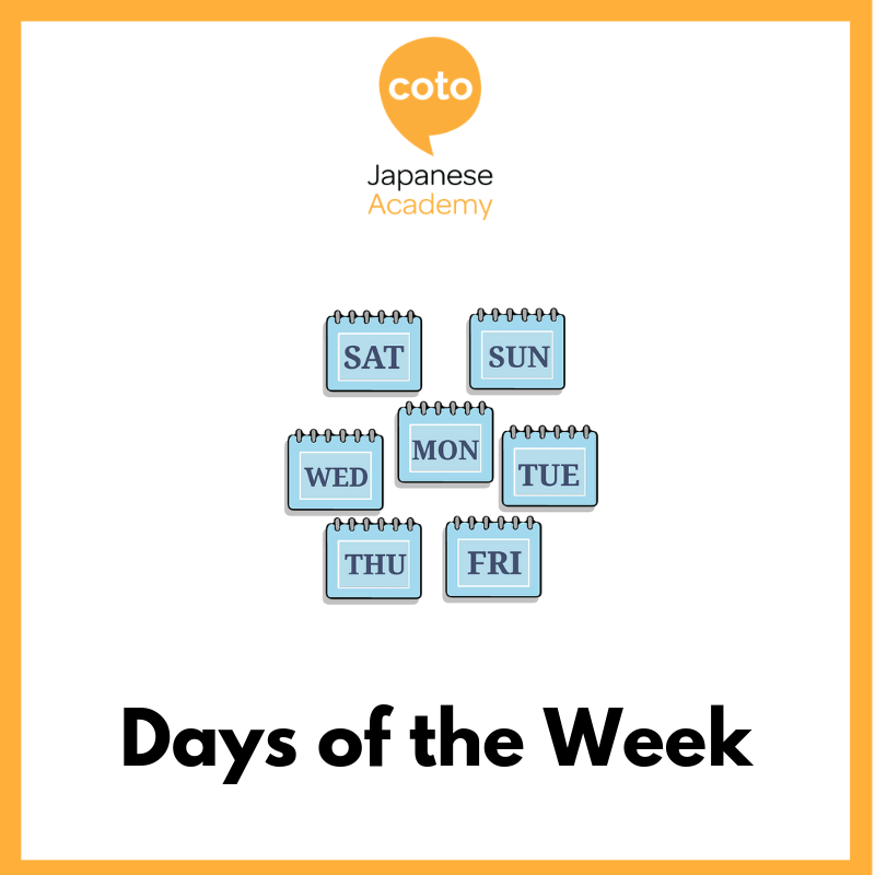 Top 100 Basic Japanese Words - Days of the Week 